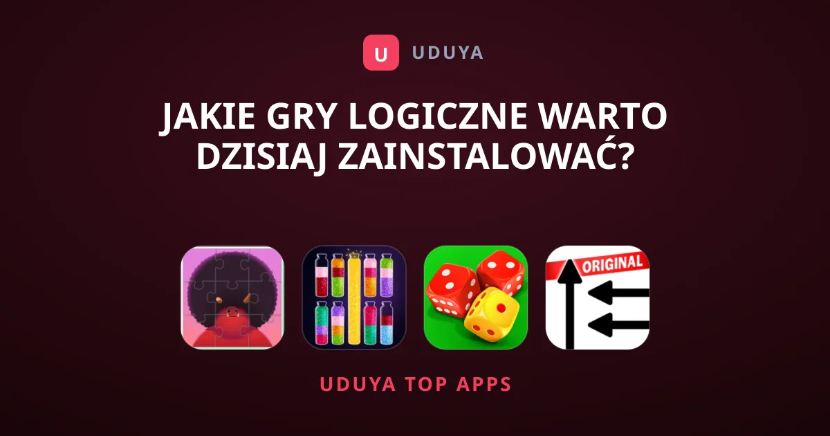 Jakie gry logiczne warto dzisiaj zainstalować?